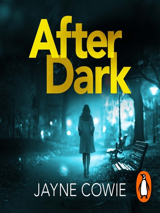 Title details for After Dark by Jayne Cowie - Available